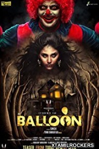 Balloon (2017) Tamil Movie